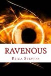 Ravenous - Erica Stevens