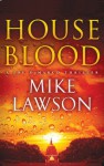 House Blood - Mike Lawson