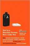 You're a Horrible Person, But I Like You - Eric Spitznagel, The Believer Magazine, David Cross