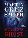 Stalin's Ghost - Martin Cruz Smith, Ron McLarty