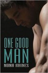 One Good Man - Nona Raines