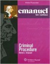 Criminal Procedure (Emanuel Law Outlines) - Steven L. Emanuel