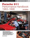 Porsche 911 Performance Handbook, 1963-1998: 3rd Edition - Bruce Anderson