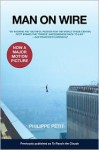 To Reach the Clouds: My High Wire Walk Between the Twin Towers - Philippe Petit