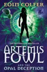 Artemis Fowl. The Opal Deception - Eoin Colfer