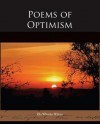 Poems of Optimism - Ella Wheeler Wilcox