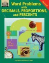 Word Problems with Decimals, Proportions, and Percents - Paul Robbins