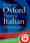 Concise Oxford-Paravia Italian Dictionary - Oxford University Press