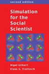 Simulation for the Social Scientist - Nigel Gilbert, Klaus G. Troitzsch, Gilbert Nigel