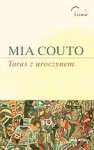 Taras z uroczynem - Mia Couto