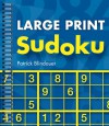 Large Print Sudoku - Patrick Blindauer