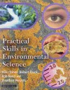 Practical Skills in Environmental Sciences - Jonathan Weyers, Allan Jones, Robert Duck, Rob Reed