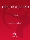 The High Road - Terry Fallis