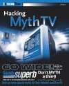 Hacking MythTV (ExtremeTech) - Matthew Wright, Jarod Wilson, Ed Tittel