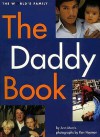 The Daddy Book - Ann Morris, Ken Heyman