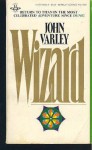 Wizard (Gaea 2) - John Varley