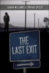 The Last Exit - Sarah Williams, Cynthia Specht