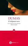 Il tulipano nero - Alexandre Dumas