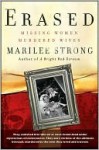 Erased: Missing Women, Murdered Wives - Marilee Strong, Mark Powelson