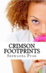 Crimson Footprints - Shewanda Pugh