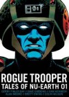 Rogue Trooper: Tales of Nu Earth 1 - Gerry Finley-Day, Dave Gibbons