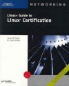 Linux+ Guide To Linux Certification (Linux) - John Schitka, Jason W. Eckert