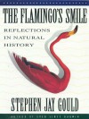 The Flamingo's Smile: Reflections in Natural History - Stephen Jay Gould