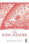 The Jung Reader - David Tacey