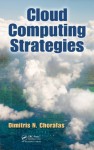 Cloud Computing Strategies - Chorafas, Dimitris N.