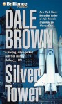 Silver Tower - Dale Brown, Richard Allen