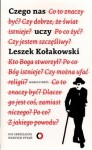 Czego nas uczy Leszek Kołakowski - Marcin Król