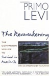 The Reawakening - Primo Levi, Stuart J. Woolf