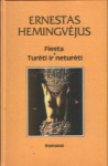 Turėti ir neturėti - Ernest Hemingway