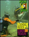 Looking Inside Sunken Treasure - Ron Schultz