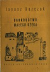 Bankructwo małego Dżeka - Janusz Korczak