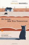 So Long, See You Tomorrow - William Maxwell