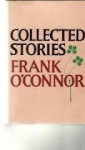 Collected Stories - Frank O'Connor