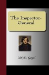 The Inspector-General - Nikolai Gogol