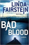 Bad Blood - Linda Fairstein