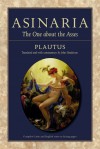 Asinaria: The One about the Asses - Plautus, John Henderson