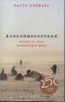 Ausnahmezustand: Reisen in eine beunruhigte Welt - Navid Kermani