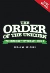 The Order of the Unicorn (The Imaginary Veterinary) - Suzanne Selfors, Dan Santat