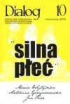 Dialog, nr 10 / październik 2006. Silna płeć - Redakcja miesięcznika Dialog