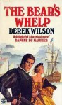 The Bear's Whelp - Derek Wilson