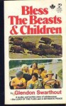 Bless The Beasts & Children - Glendon Swarthout