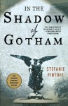 In the Shadow of Gotham (Detective Simon Ziele) - Stefanie Pintoff