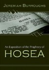 An Exposition of the Prophecy of Hosea - Jeremiah Burroughs