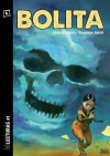 Bolita - Carlos Trillo, Eduardo Risso