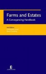 Farms and Estates: A Conveyancing Handbook (Second Edition) - Christopher Jessel