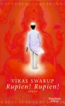 Rupien! Rupien! - Vikas Swarup, Bernhard Robben